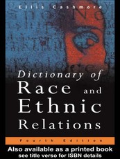 Dictionary of Race and Ethnic Relations