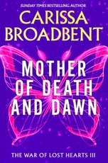 Mother of Death and Dawn