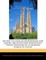 An Ode to Catalan Modernisme and Gothic Architecture: Barcelona's Temple Expiatori de la Sagrada Família by Gaudí