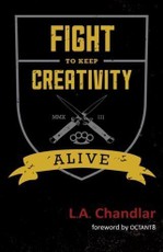 Fight to Keep Creativity Alive