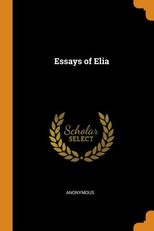 Essays of Elia