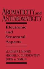 Aromaticity and Antiaromaticity