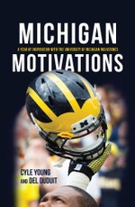 Michigan Motivations
