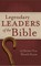 Legendary Leaders of the Bible