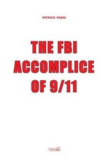 The FBI, Accomplice of 9/11