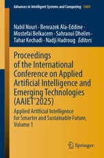 Proceedings of the International Conference on Applied Artificial Intelligence and Emerging Technologies (AAIET'2025)