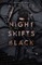 Night Shifts Black