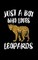 Just A Boy Who Loves Leopards
