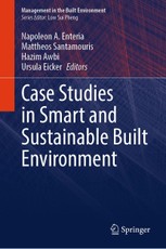 Case Studies in Smart and Sustainable Built Environment