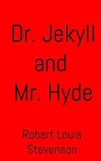 Dr. Jekyll and Mr. Hyde