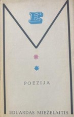 Poezija. Eduardas Mieželaitis