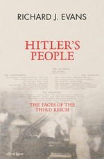 Evans, R: Hitler's People