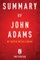 Summary of John Adams