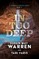 In Too Deep
