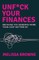 Unf*ck Your Finances