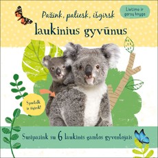 Pažink, paliesk, išgirsk laukinius gyvūnus
