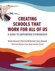 Creating Schools That Work for All of Us