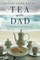 Tea with Dad
