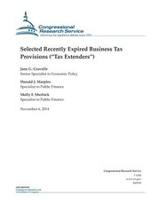 Selected Recently Expired Business Tax Provisions ("Tax Extenders")