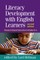Literacy Development with English Learners
