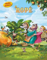 Ropė. Vakaro pasakėlė