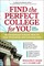Find the Perfect College for You