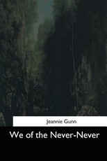 We of the Never-Never
