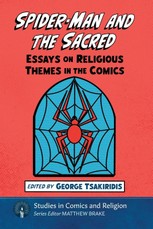 Spider-Man and the Sacred