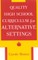 Quality High School Curriculum for Alternative Settings