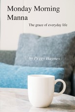 Monday Morning Manna