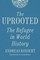 The Uprooted