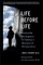Life Before Life