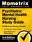 Psychiatric Mental Health Nursing Study Guide - PMHN Practitioner Exam Review Secrets, Full-Length Practice Test, Detailed Answer Explanations