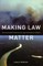 Making Law Matter