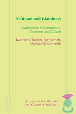 Scotland and Islandness; Explorations in Community, Economy and Culture