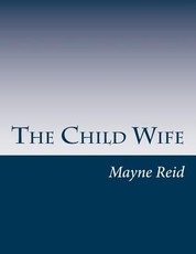 The Child Wife