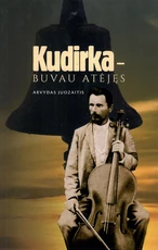 Kudirka – buvau atėjęs