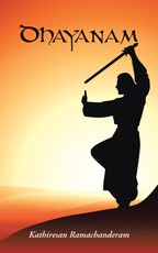 Ramachanderam, K: Dhayanam