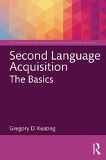 Second Language Acquisition: The Basics