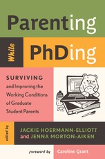 Parenting While Phding