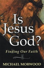 Is Jesus God?