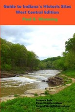 Guide to Indiana's Historic Sites - West Central Edition