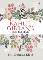 Kahlil Gibran's Little Book of Life (English)