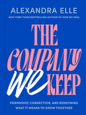The Company We Keep