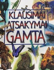 Klausimai ir atsakymai apie gamtą (2010)
