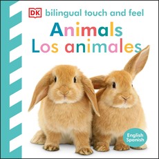 Bilingual Baby Touch and Feel: Animals / Los Animales