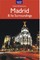 Madrid & Surroundings Travel Adventures