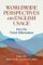 Worldwide Perspectives on English Usage