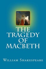 The Tragedy of Macbeth