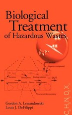 Biological Treatment of Hazardous Wastes